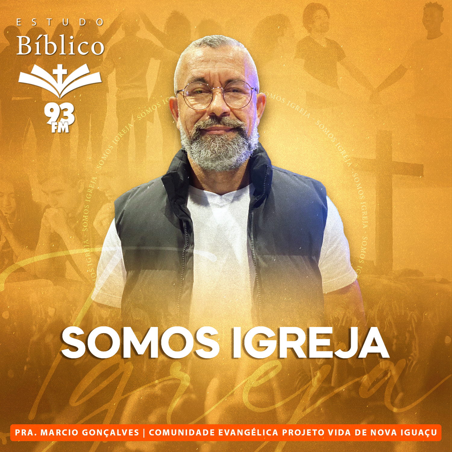Estudo 93 – Pr Márcio Gonçalves – #66