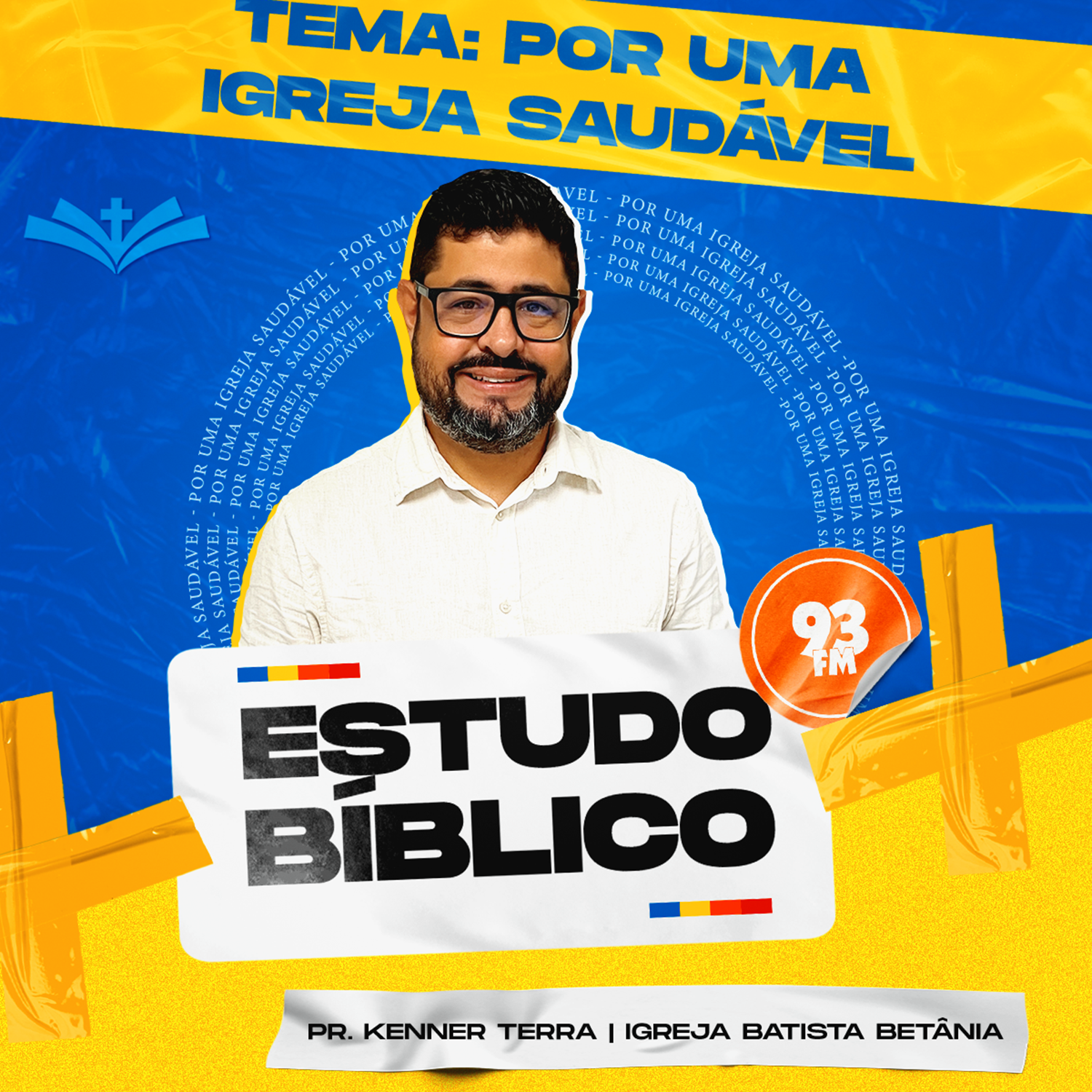 Estudo 93 – Pr Kenner Terra – #68