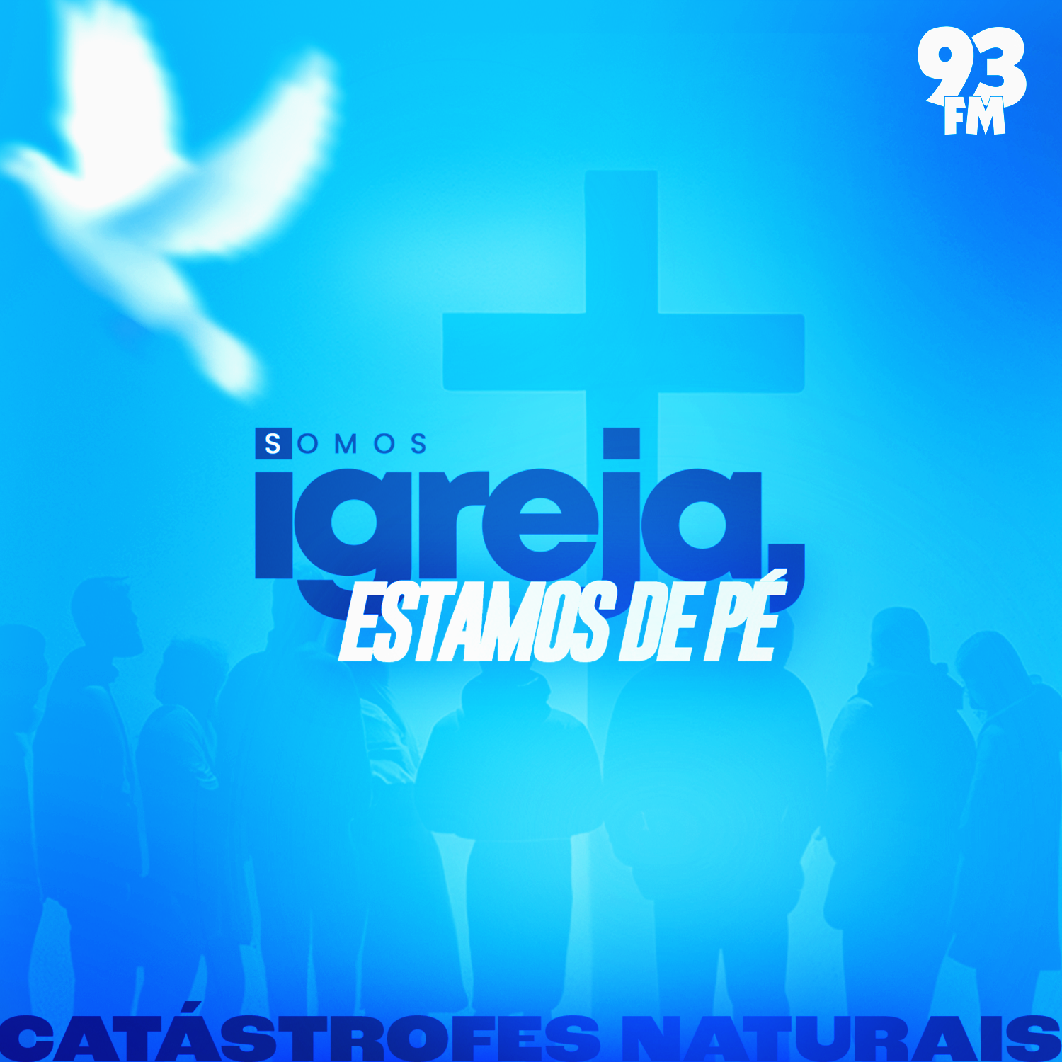 Somos Igreja, Estamos de Pé – Catástrofes Naturais